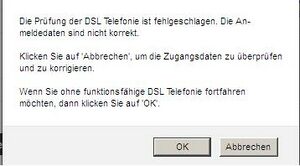 Die Prüfung der DSL Telefonie ist fehlgeschlagen